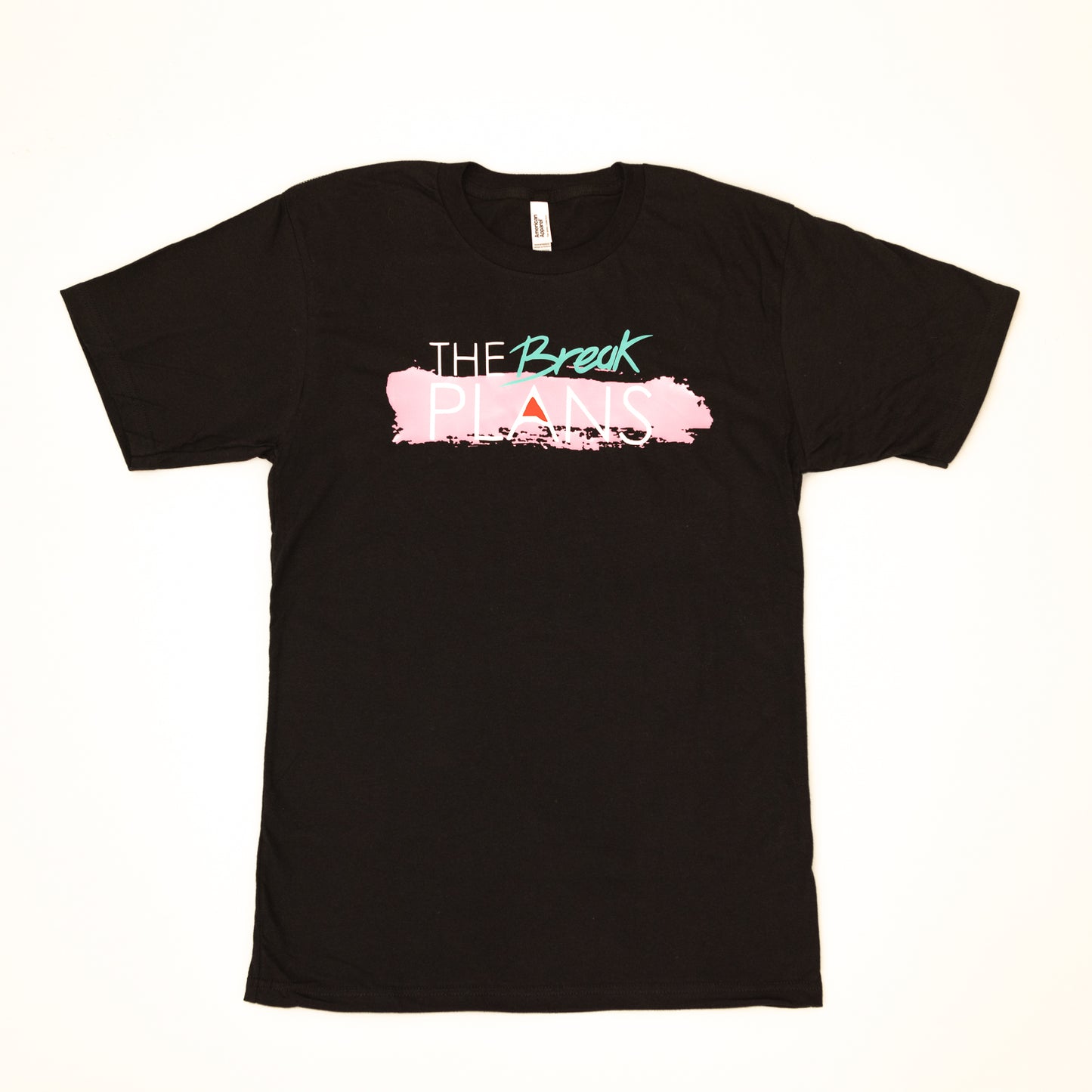 The Break Plans Tee Shirt